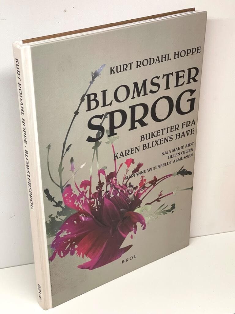 Rodahl Hoppe, Kurt (photo) ; Aidt, Naja Marie (text) ; Wirenfeldt Asmussen, Marianne (text) : Blomstersprog
