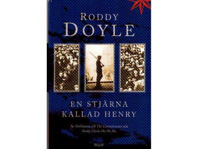 Roddy Doyle : En stjärna kallad Henry