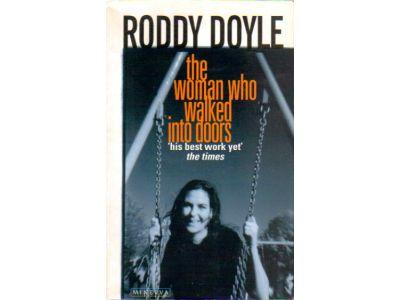 Roddy Doyle : The woman who walked into doors
