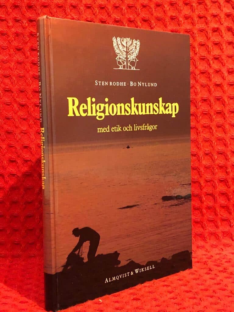 Rodhe, Sten ; Nylund, Bo ; Bååth, John A. ; Gardar,... : Religionskunskap