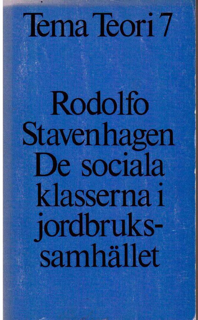Rodolfo Stavenhagen : De sociala klasserna i jordbrukssamhället