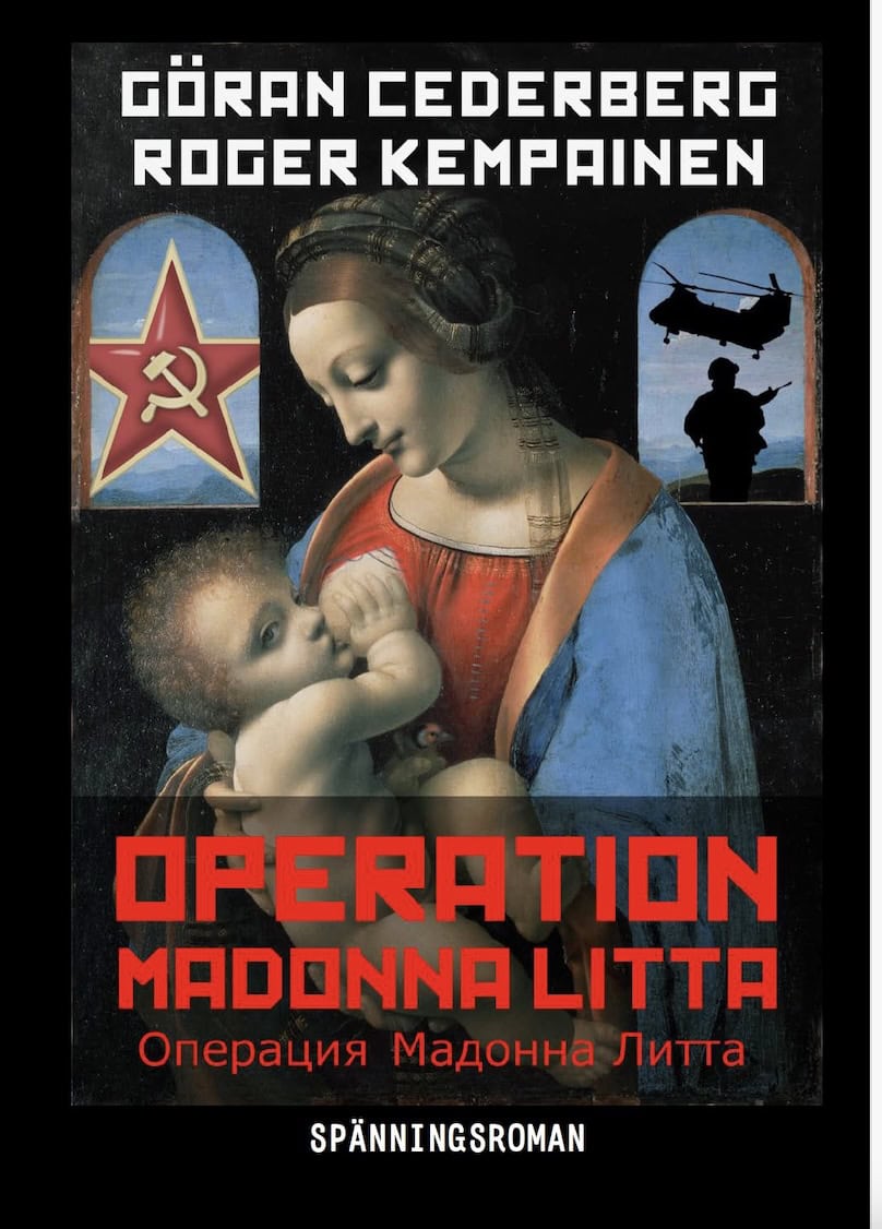 Kempainen, Roger ; Cederberg, Göran : Operation Madonna Litta