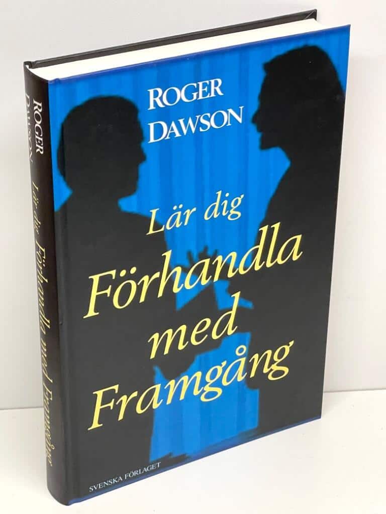 Roger Dawson : Lär dig förhandla med framgång