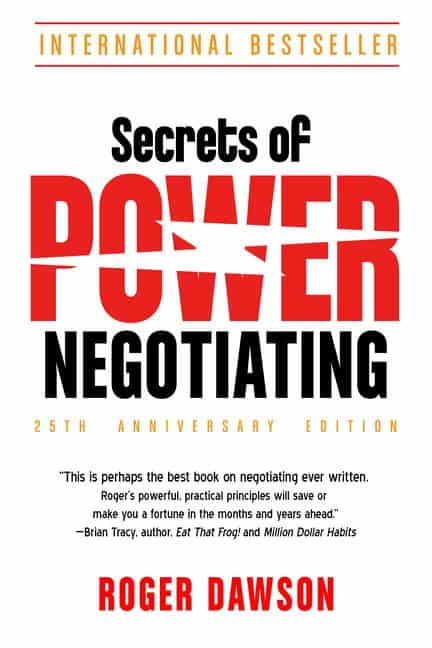 Roger Dawson : Secrets Of Power Negotiating - 25th Anniversary Edition