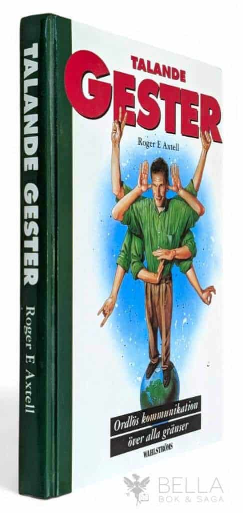 Roger E Axtell : Talande gester