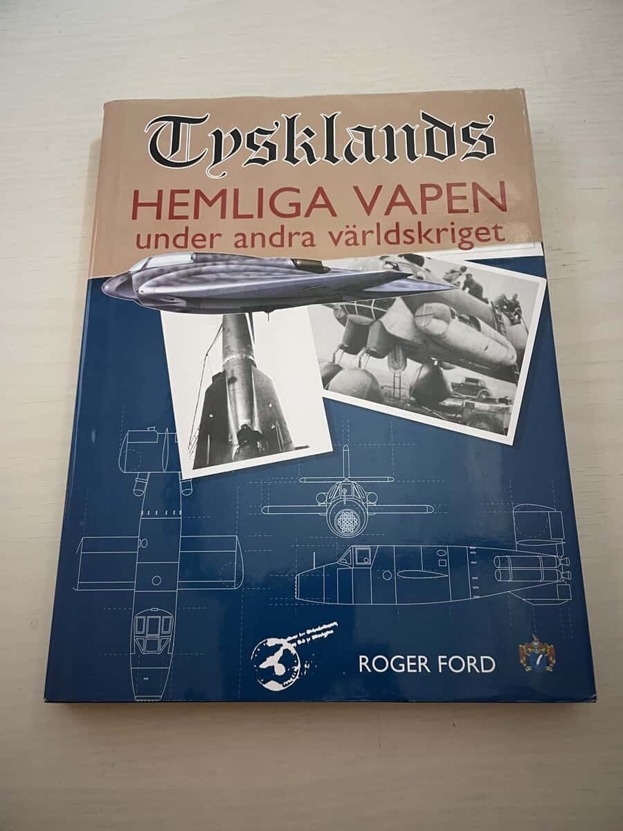 Roger Ford : Tysklands hemliga vapen under andra världskriget