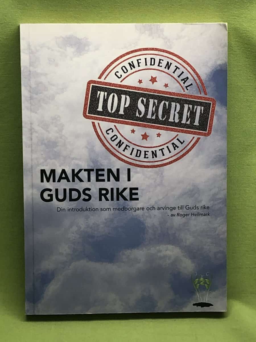 Roger Hellmark : Makten i Guds rike