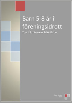 Roger Jönsson : Barn 5-8 år i föreningsidrott