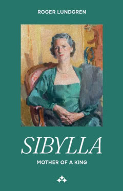 Roger Lundgren : Sibylla : Mother of a King