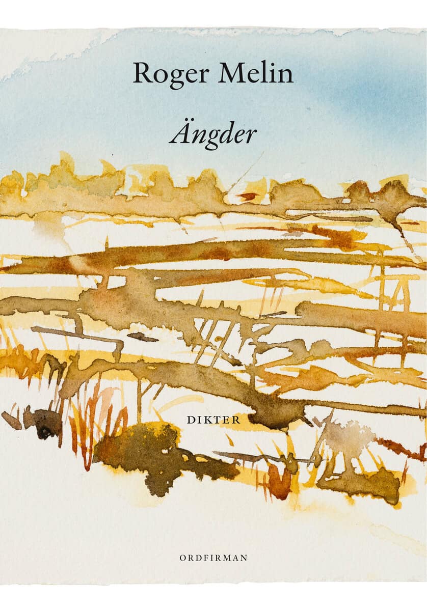 Roger Melin : Ängder