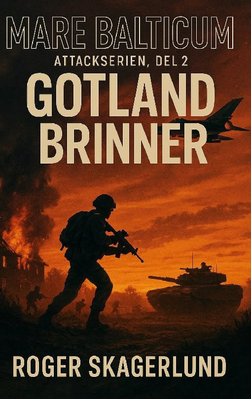 Roger Skagerlund : Gotland brinner