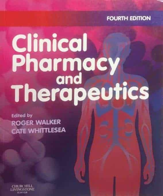 Roger Walker : Clinical pharmacy and therapeutics