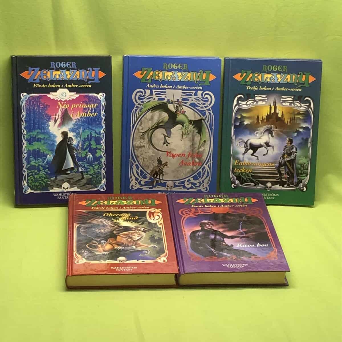 Roger Zelazny : Amberserien 1-5 - 1 Nio prinsar i Amber 2 Vapen fråm Avalon 3 Enhörningens tecken 4. Oberons hand 5. Kaos hov