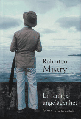 Rohinton Mistry : En familjeangelägenhet