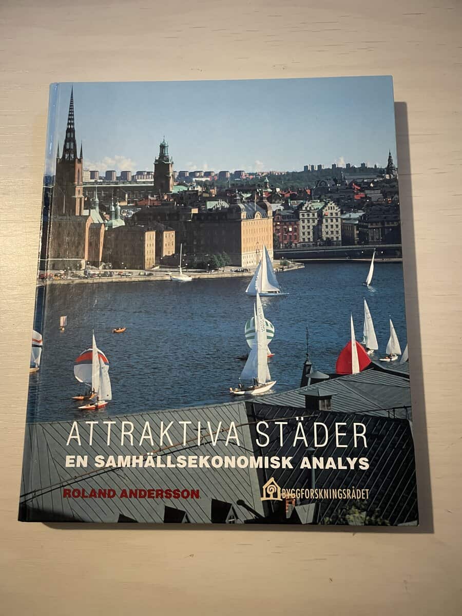 Roland Andersson : Attraktiva städer