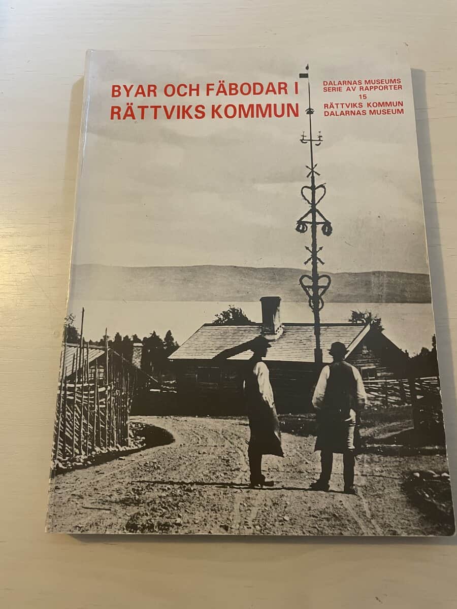 Roland Andersson : Byar och fäbodar i Rättviks kommun kulturhistorisk miljöanalys