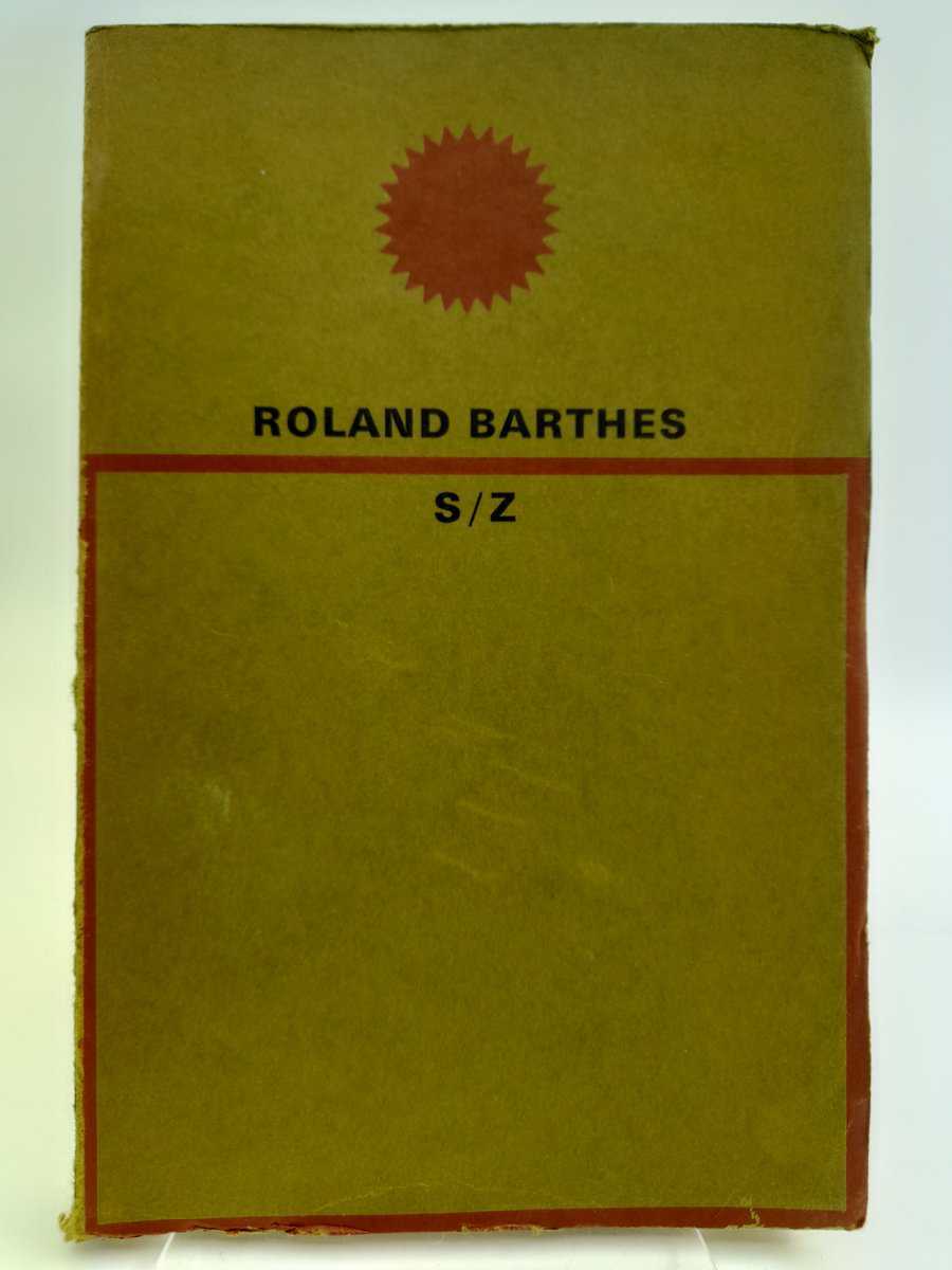 Roland Barthes : S/Z