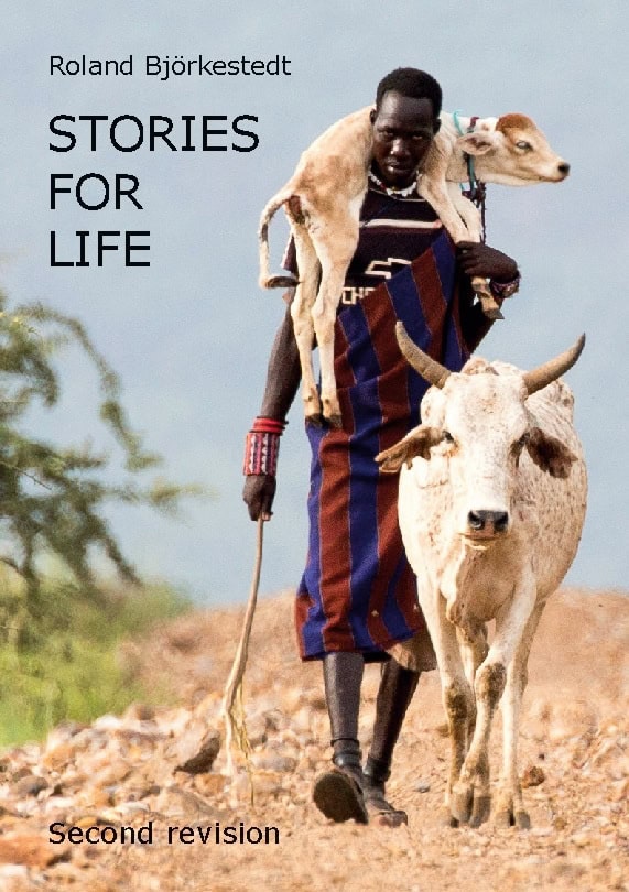 Roland Björkestedt : Stories for life