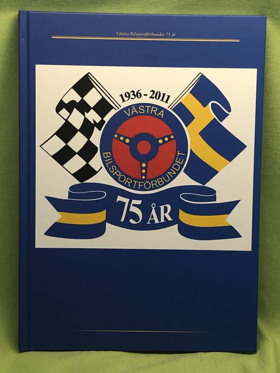 Roland Edlund m.fl : Västra Bilsportförbundet 75 år - 1936 - 2011
