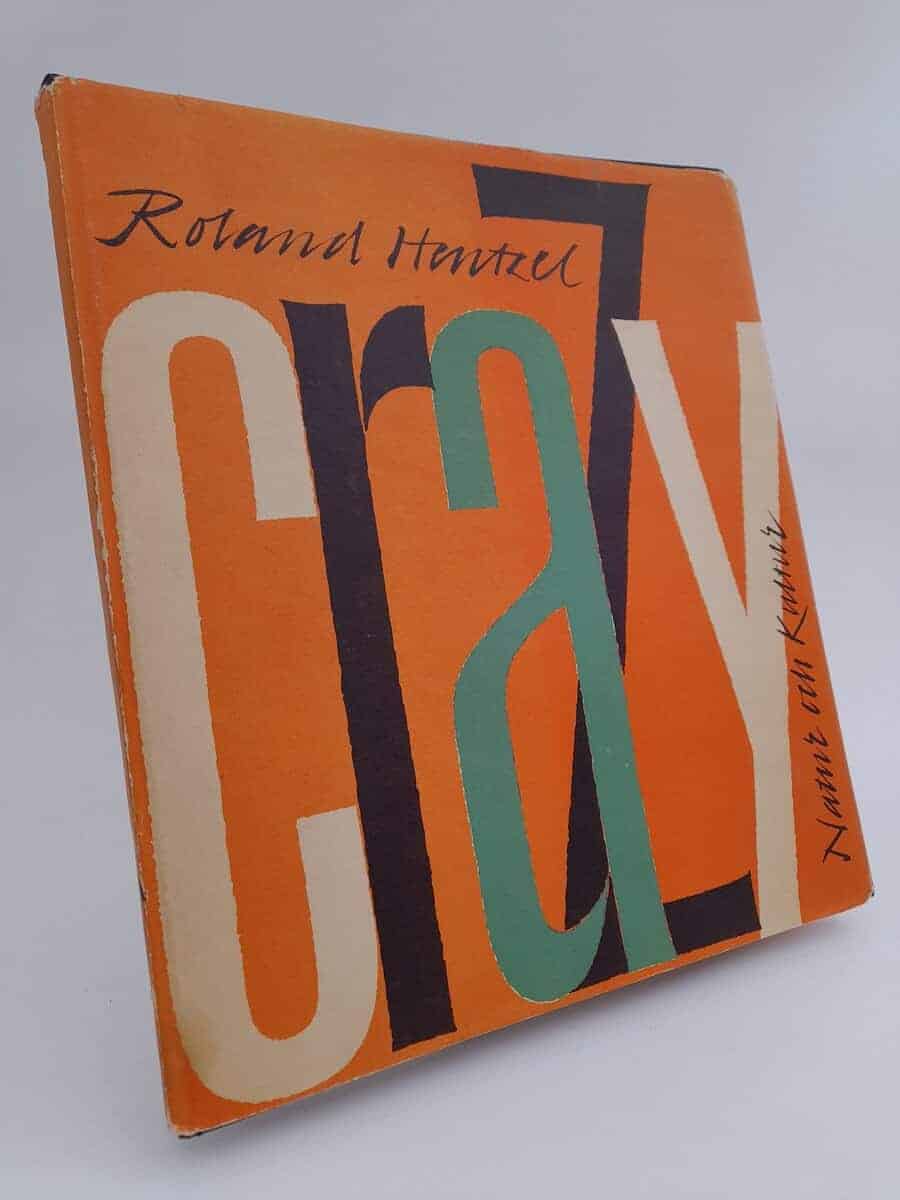 Roland Hentzel : Crazy