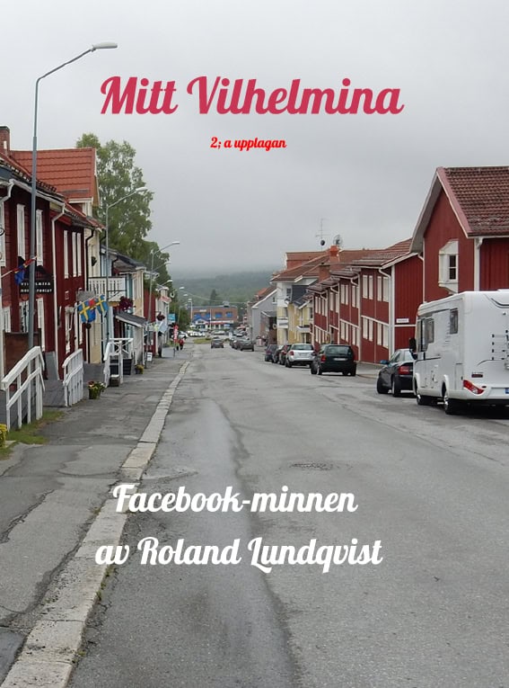 Roland Lundqvist : Mitt Vilhelmina