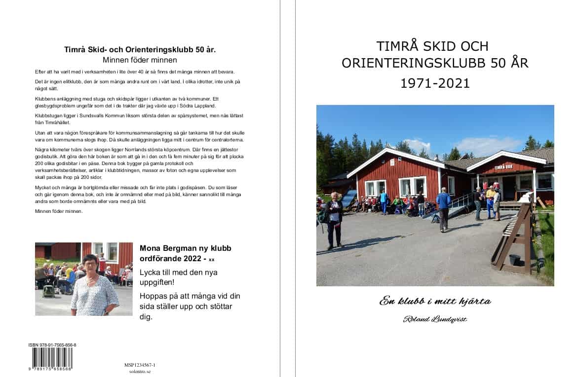 Roland Lundqvist : Timrå skid- och orienteringsklubb 50 år