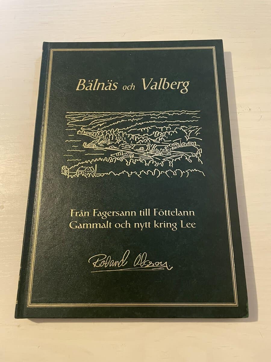 Roland Olsson : Bälnäs och Valberg