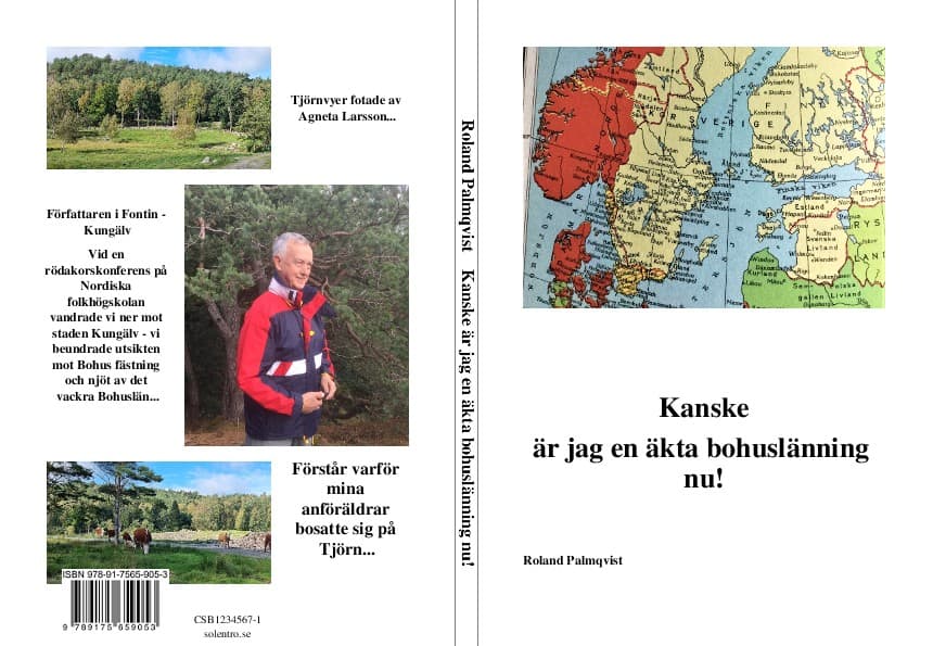 Roland Palmqvist : Kanske är jag en äkta bohuslänning nu!