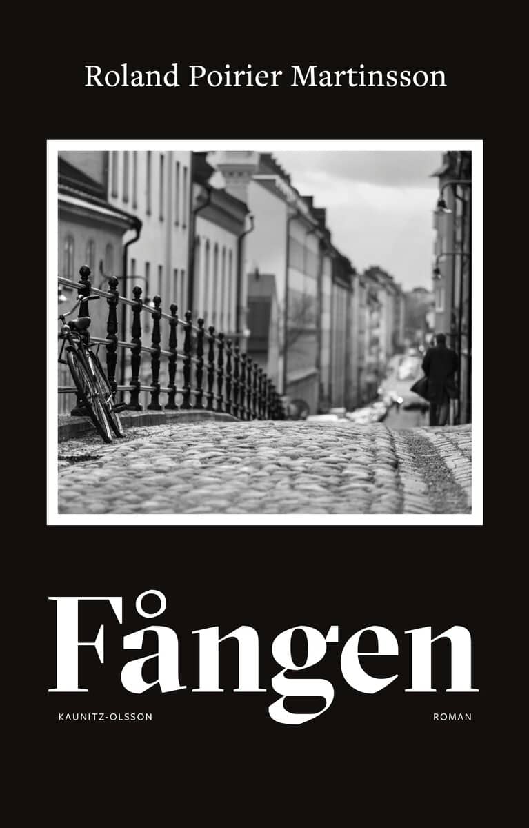 Roland Poirier Martinsson : Fången