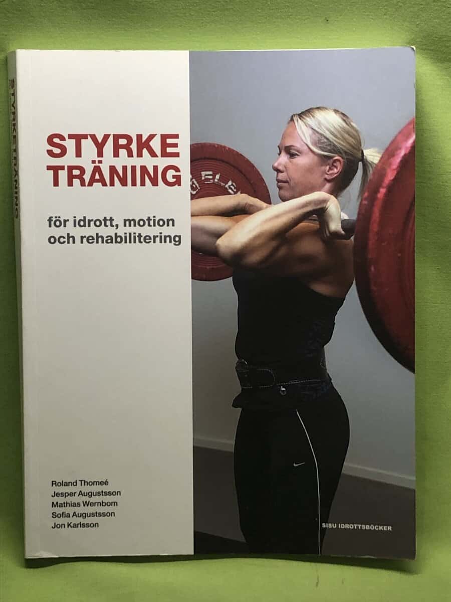 Roland Thomeé : Styrketräning
