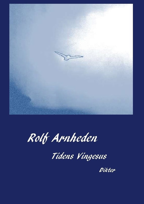 Rolf Arnheden : Tidens vingesus