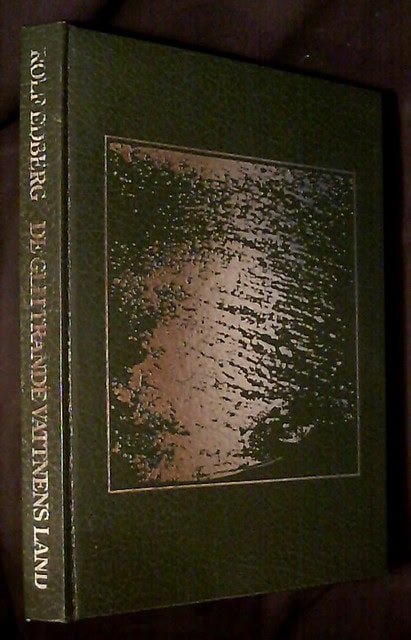 ROLF. EDBERG : De glittrande vattnens land, Kapitelteckningar