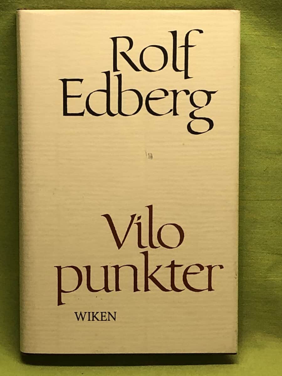 Rolf Edberg : Vilopunkter