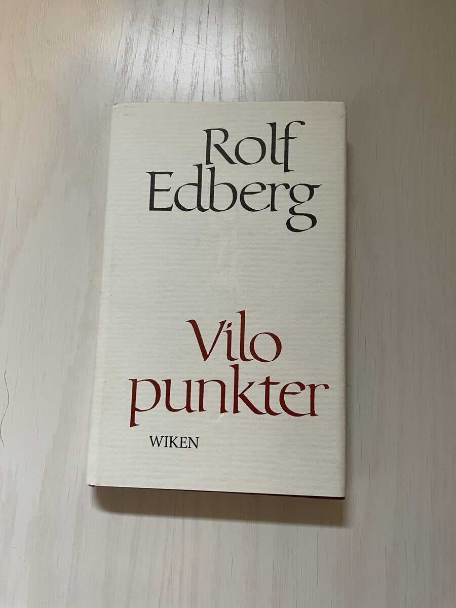 Rolf Edberg : Vilopunkter