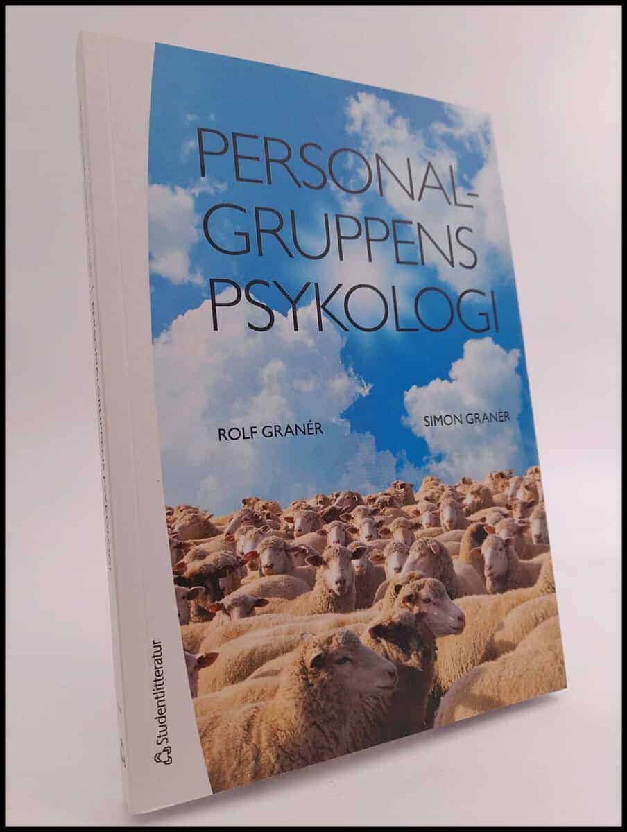 Rolf Granér : Personalgruppens psykologi