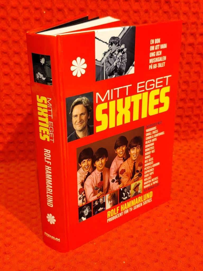Rolf Hammarlund : Mitt eget sixties