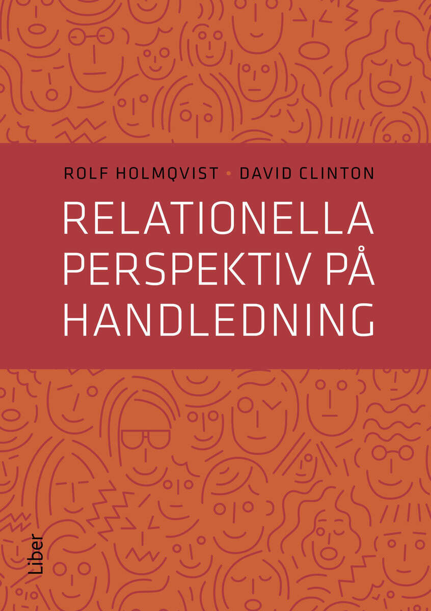 Rolf Holmqvist : Relationella perspektiv på handledning