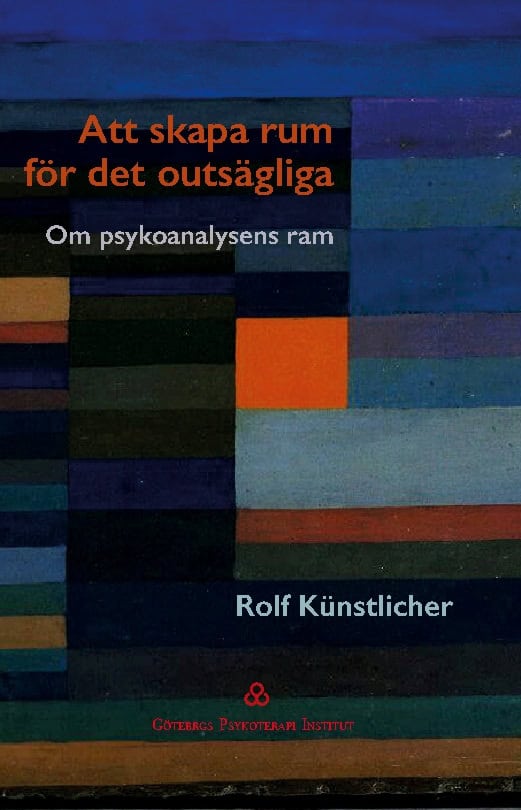 Rolf Künstlicher : Att skapa rum för det outsägliga