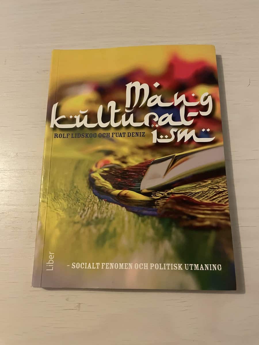 Rolf Lidskog : Mångkulturalism