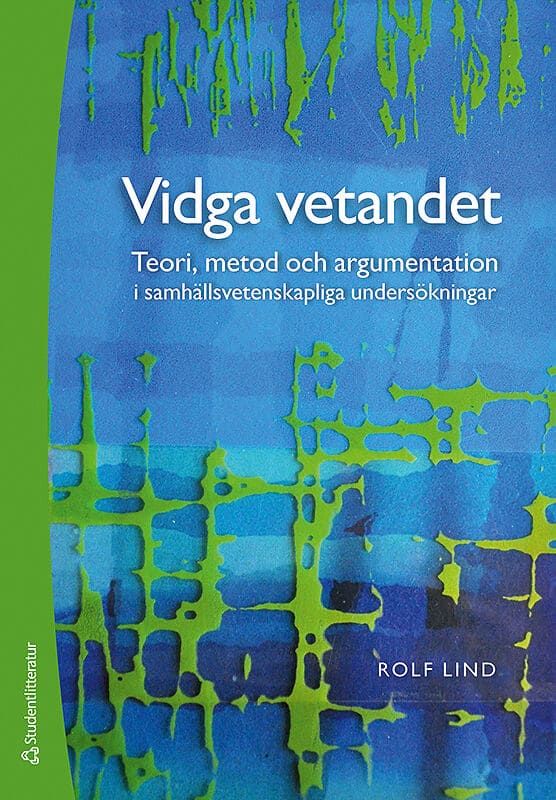 Rolf Lind : Vidga vetandet