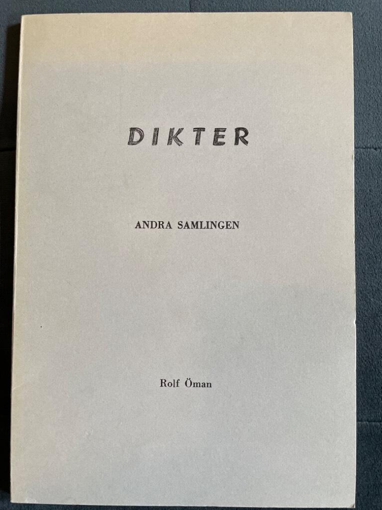 Rolf Öman : Dikter - Andra samlingen