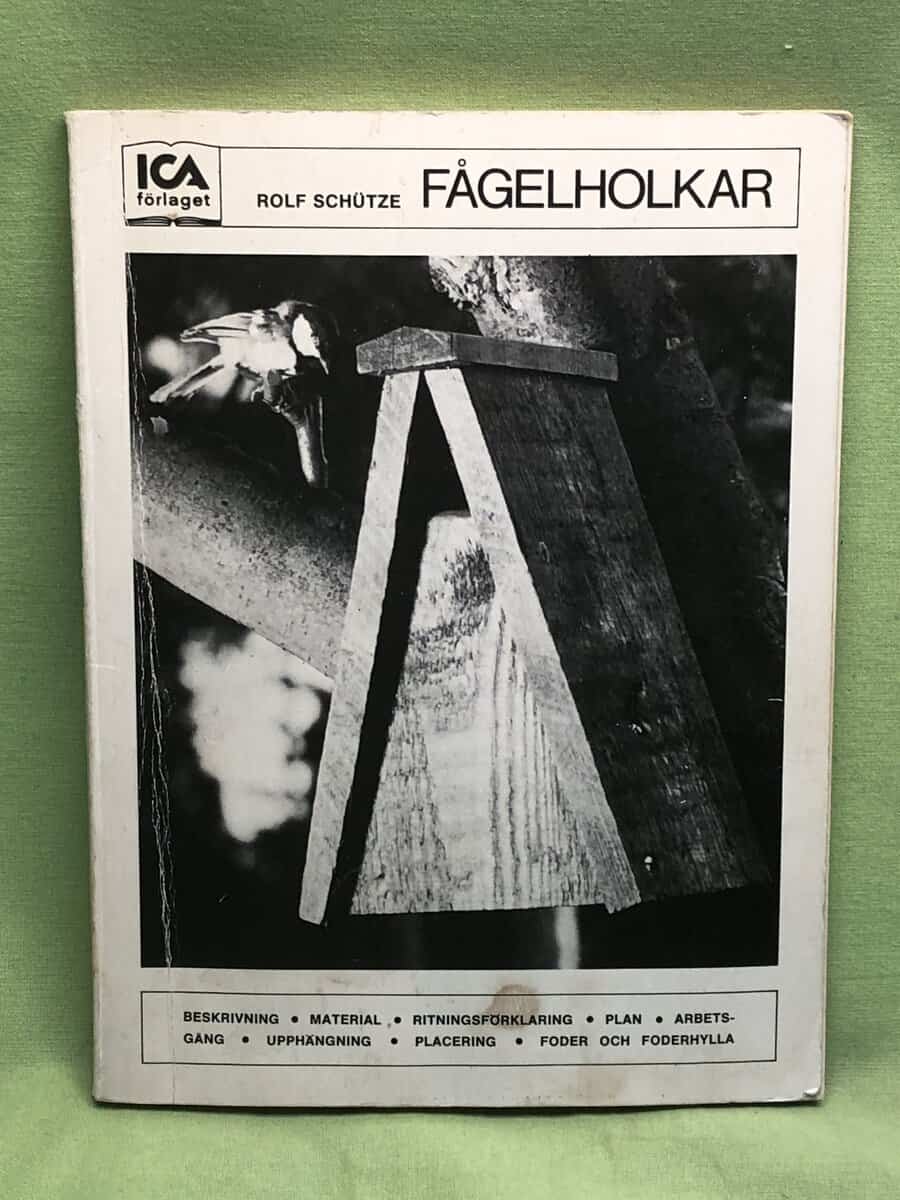 Rolf Schütze : Fågelholkar