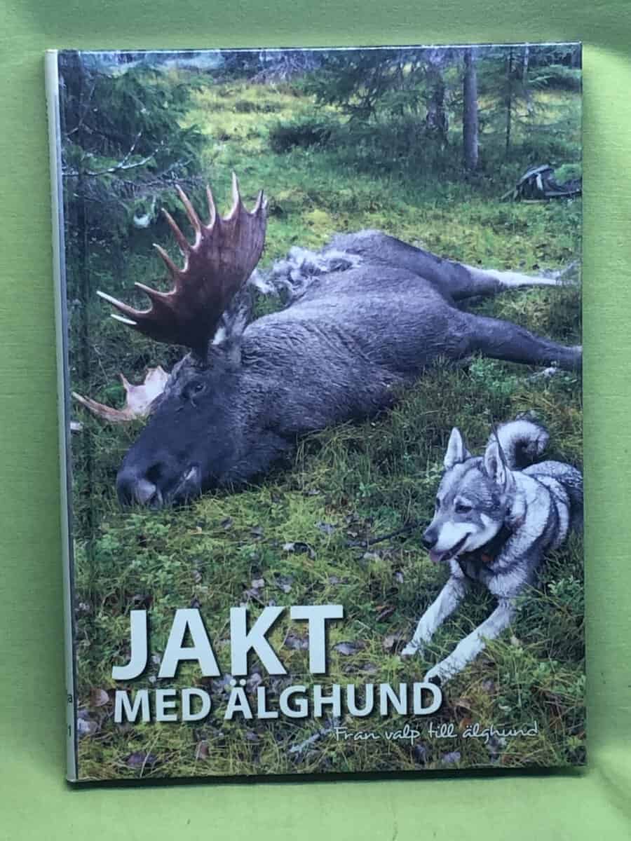 Rolf Westerberg : Jakt med älghund