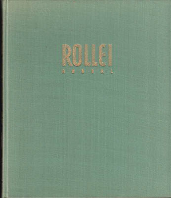Rollei, Jahrbuch. Der Rollei-Photographie. Annual of Rollei-Photography. Annual 3 1953
