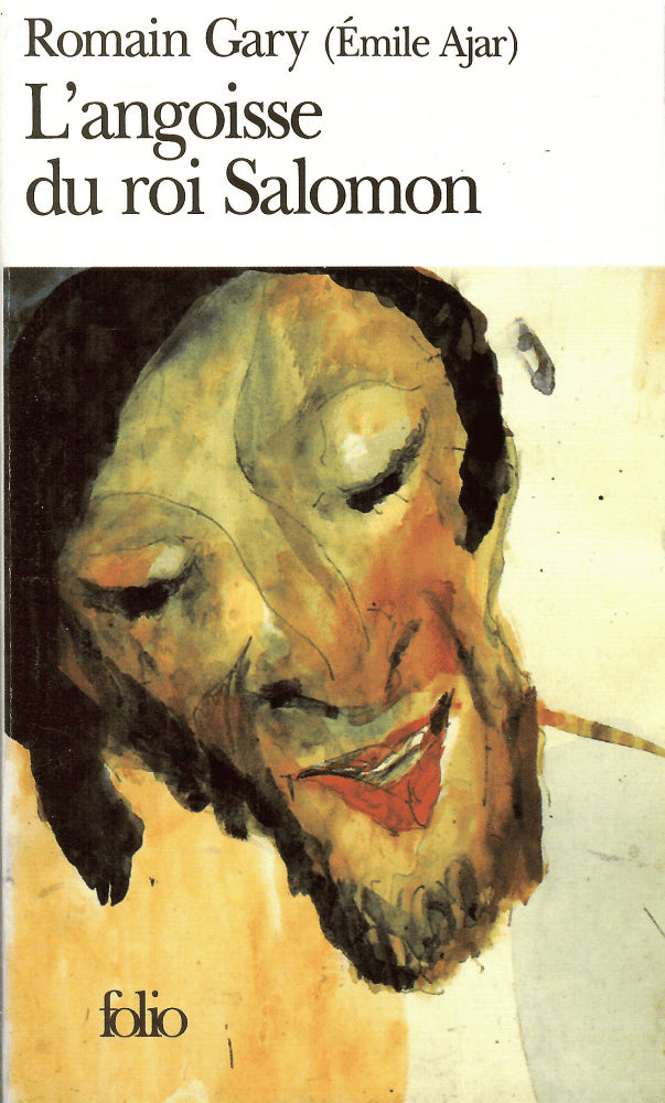Romain Gary : L'angoisse du roi Salomon
