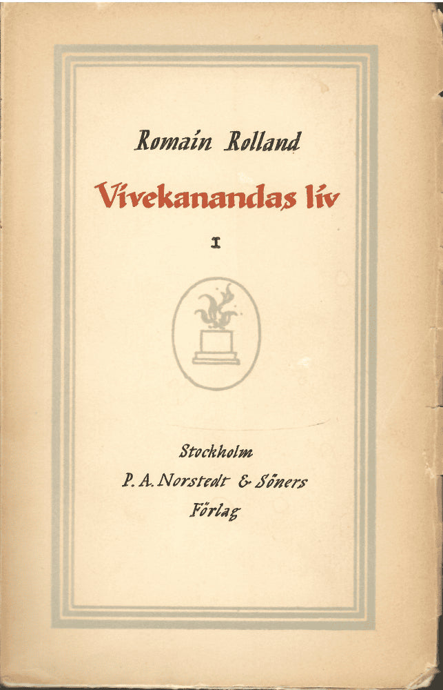 Romain Rolland : Vivekanandas liv och det universella evangeliet
