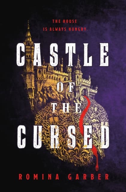 Romina Garber : Castle of the Cursed