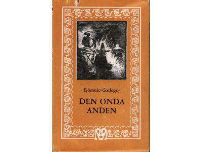 Rómulo Gallegos : Den onda anden