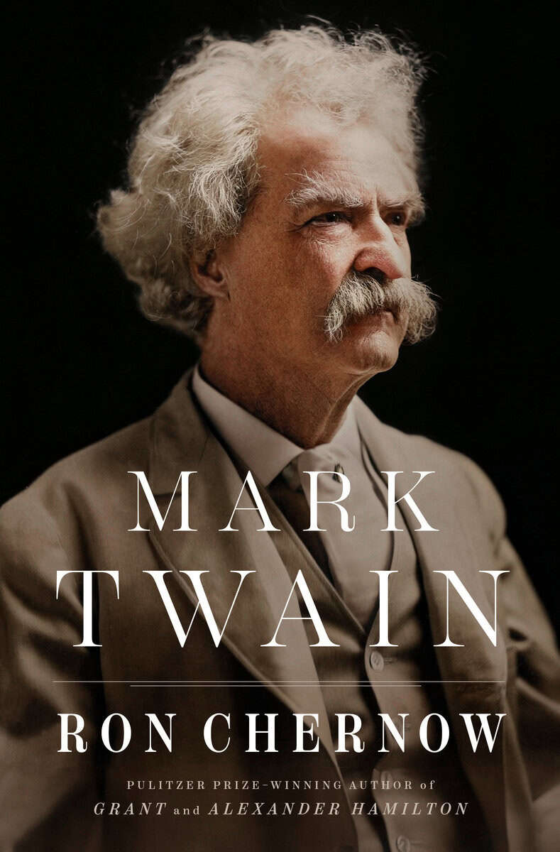 Ron Chernow : Mark Twain
