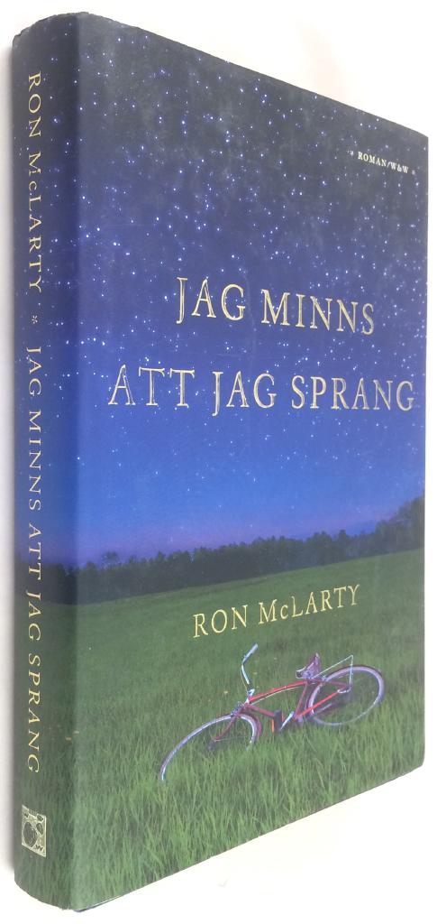 Ron McLarty : Jag minns att jag sprang